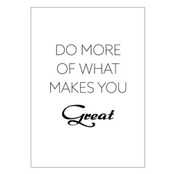 DO MORE OF WHAT MAKES YOU:  (© Great Lengths)